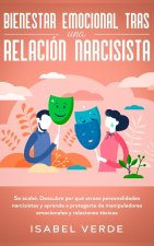 Bienestar emocional tras una relacion narcisista