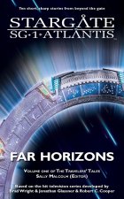 STARGATE SG-1 & STARGATE ATLANTIS Far Horizons