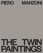 Piero Manzoni: The Twin Paintings