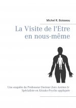 Visite de l'Etre en nous-meme