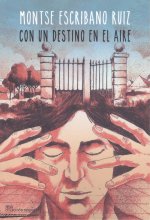 Con un destino en el aire