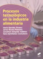 Procesos tecnológicos en la industria alimentaria