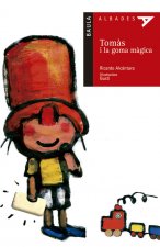 TOMÀS I LA GOMA MÀGIQUES