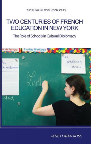 Two Centuries of French Education in New York