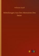 Mitteilungen aus den Memoiren des Satan