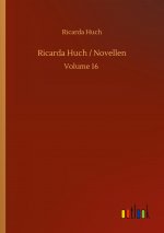Ricarda Huch / Novellen