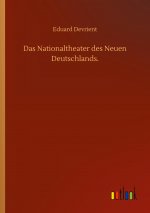Nationaltheater des Neuen Deutschlands.