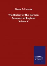 History of the Norman Conquest of England