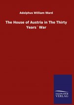 House of Austria in The Thirty Years War