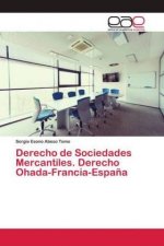 Derecho de Sociedades Mercantiles. Derecho Ohada-Francia-Espana