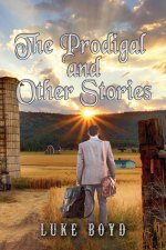 Prodigal and Other Stories