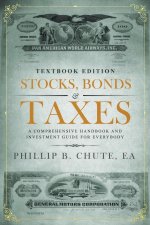 Stocks, Bonds & Taxes