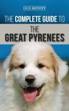 Complete Guide to the Great Pyrenees