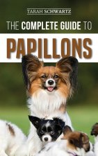 Complete Guide to Papillons