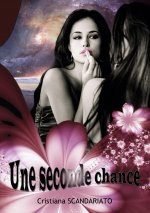 Seconde Chance
