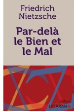 Par-del? le Bien et le Mal