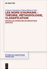 Les Noms d'Humains - Theorie, Methodologie, Classification