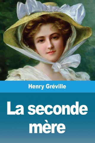 La seconde m?re