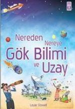 Nereden Nereye Gökbilimi ve Uzay