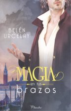 Magia en tus brazos