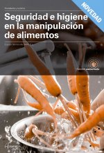 Seguridad e higiene en la manipulación de alimentos