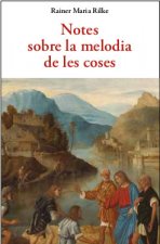 NOTES SOBRE LA MELODIA DE LES COSES
