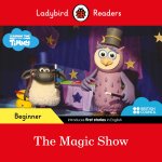 Ladybird Readers Beginner Level - Timmy - The Magic Show (ELT Graded Reader)