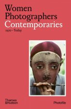 Women Photographers: Contemporaries