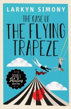 Case of the Flying Trapeze