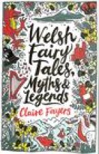 Welsh Fairy Tales, Myths and Legends