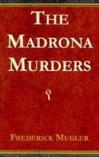 Madrona Murders
