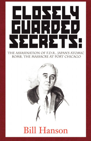 Closely Guarded Secrets: