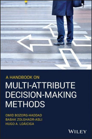 Handbook on Multi-Attribute Decision-Making Methods