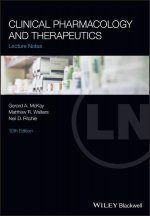 Lecture Notes - Clinical Pharmacology and Therapeutics 10e