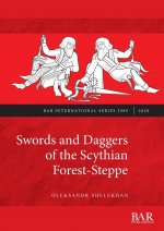 Swords and Daggers of the Scythian Forest-Steppe