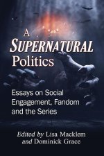 Supernatural Politics