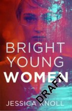 Bright Young Women