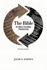 Bible in Cross Cultural Perspective (Revised Edition)