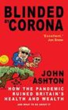 Blinded by Corona