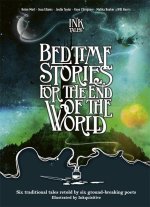 Ink Tales: Bedtime Stories for the End of the World