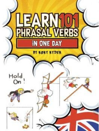 LEARN 101 PHRASAL VERBS IN ONE DAY