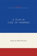 Plan in Case of Morning