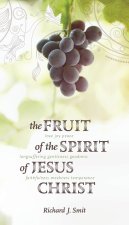 Fruit of the Spirit of Jesus Christ
