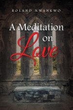Meditation on Love