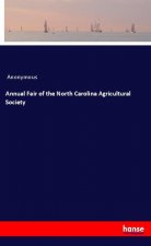 Annual Fair of the North Carolina Agricultural Society