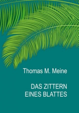 Zittern eines Blattes