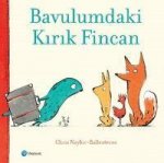 Bavulumdaki Kirik Fincan