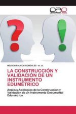 Construccion Y Validacion de Un Instrumento Edumetrico