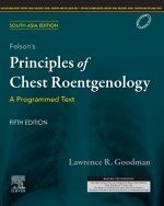 Felson's Principles of Chest Roentgenology, A Programmed Text, 5 Edition: South Asia Edition