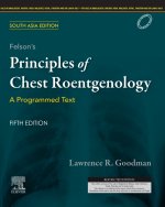 Felson's Principles of Chest Roentgenology, A Programmed Text, 5 Edition: South Asia Edition